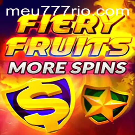 Explorando o Mundo de FieryFruitsMoreSpins no Meu777.com